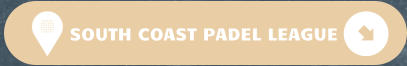 SOUTH COAST PADEL LEAGUE