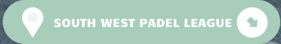 SOUTH WEST PADEL LEAGUE