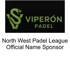North West Padel League Official Name Sponsor