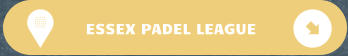 ESSEX PADEL LEAGUE