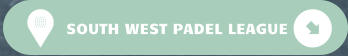 SOUTH WEST PADEL LEAGUE