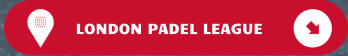 LONDON PADEL LEAGUE